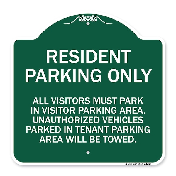 Signmission Parking Sign Resident Parking Only, Green & White Aluminum Sign, 18" x 18", GW-1818-23358 A-DES-GW-1818-23358 - main